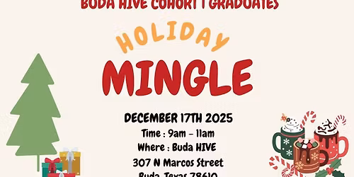 Cohort 1 Holiday Mingle at the HIVE