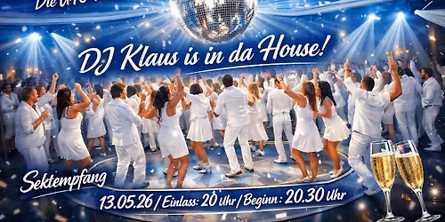 \u00dc40 Tanz und Party in Wei\u00df mit DJ Klaus