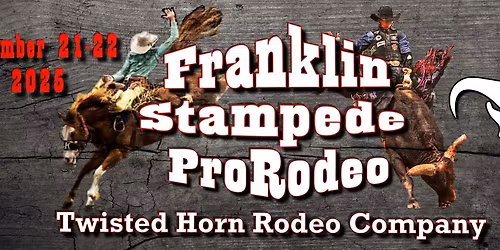 Franklin Stampede Pro Rodeo (2 Nights)