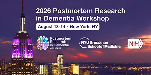 2026 Postmortem Research in Dementia Workshop