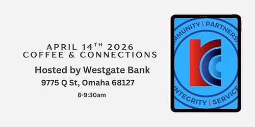 RACC April 14th Coffee & Connections hosted by Westgate Bank