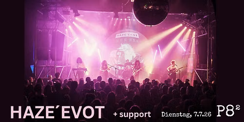 HAZE\u00b4EVOT + support