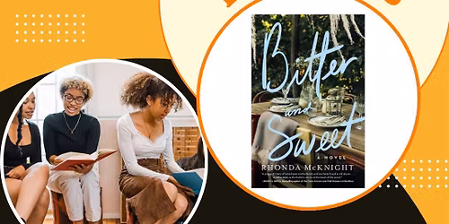 Community Book Club- Bitter and Sweet