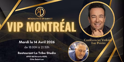 RED Vip Montr\u00e9al - Luc Poirier