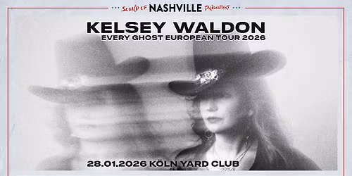 Sound of Nashville pr\u00e4sentiert: Kelsey Waldon | K\u00f6ln