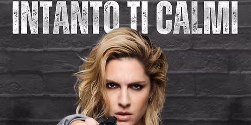 BEATRICE ARNERA \u2013 Intanto ti calmi