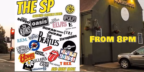 The SP @ The Horseshoes Nuneaton