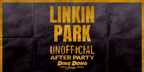 Linkin Park Unofficial Afterparty