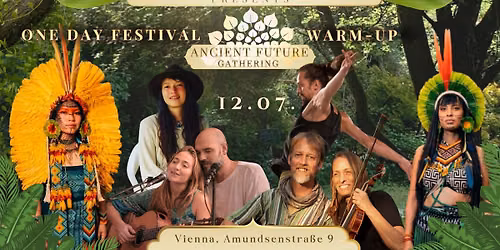 Ancient Future Warm-Up: 1 Day Festival