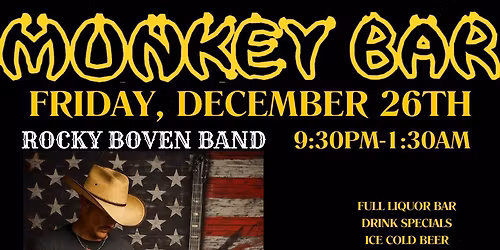 The Monkey Bar Presents Rocky Boven
