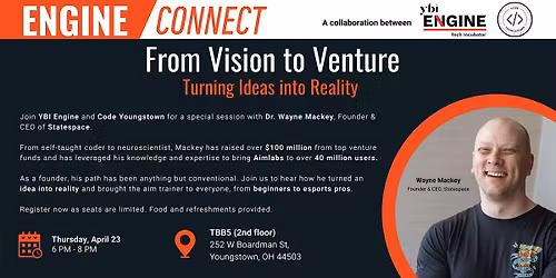 Engine Connect: From Vision to Venture, Turning Ideas into Reality
