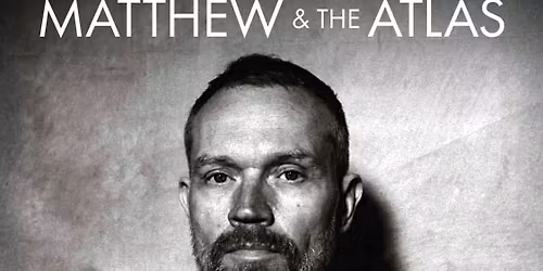 Matthew & The Atlas \/ Fairhazel