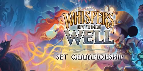 Lorcana - Whispers in the Well Set Championship