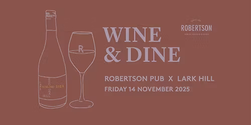 Wine & Dine with Lark Hill