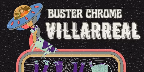 Villarreal & Buster Chrome live at The Hummingbird
