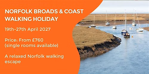 NORFOLK BROADS AND COAST WALKING HOLIDAY