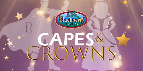 Capes & Crowns