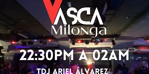 LA VASCA MILONGA 14 DE NOVIEMBRE