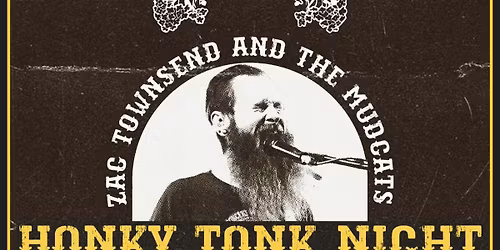 Honky Tonk Night feat. The Sneaky Snakes and Zac Townsend & The Mudcats