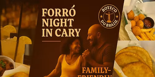 Forr\u00f3 Night in Cary - Family Friendly Friday