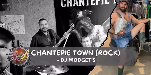 CHANTEPIE TOWN (Rock) + DJ Modget's