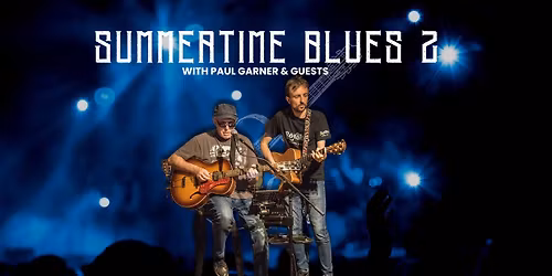 Mike Garner + Guests 'Summertime Blues II' at The Jam Factory