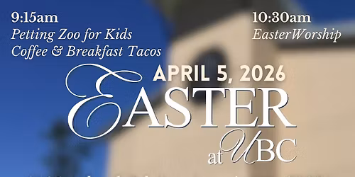 Easter at University Baptist Church