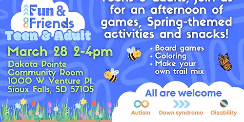 Fun & Friends March Gathering for teens & adults
