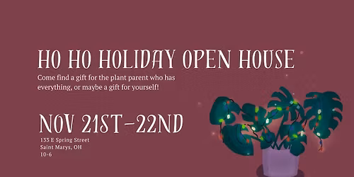 Ho Ho Holiday Open House
