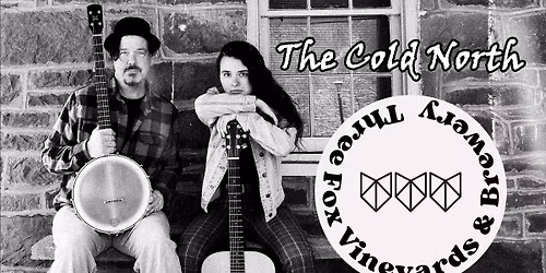 The Cold North at Three Fox Vineyards