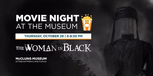 Movie at the Museum: The Woman in Black