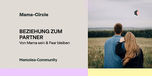 Mama Circle: Beziehung zum Partner