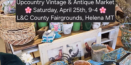 Upcountry Vintage & Antique Spring Market