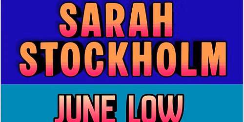 SARAH STOCKHOLM  | June Low | Doubting Thomas