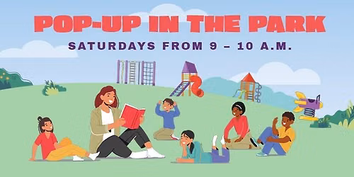 Pop-up In The Park: Family Storytime
