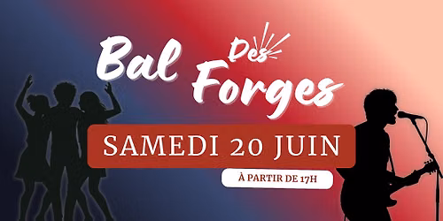 Bal des Forges
