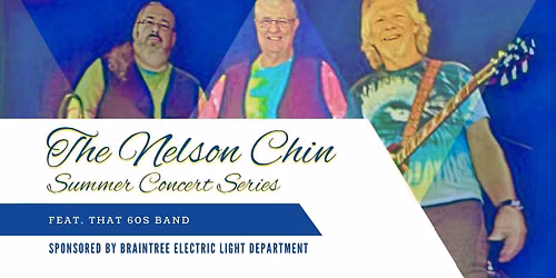 That 60s Band \u2014Nelson Chin Sunset Concert Series