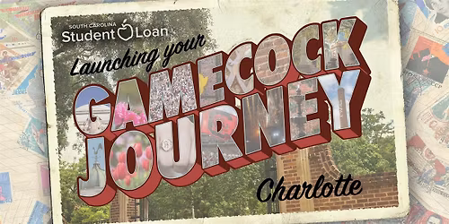 Launching Your Gamecock Journey - Charlotte