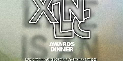 The XLNC Awards Dinner "A Weekend of XLNC"