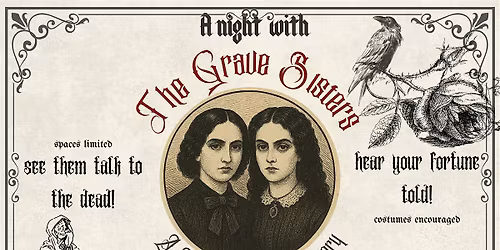 A Night With The Grave Sisters \u2503A Victorian M**der Mystery