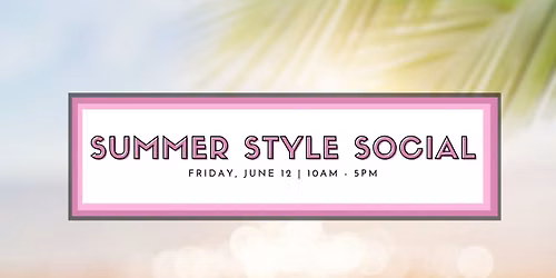 Summer Style Social