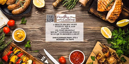 HealThy Cooking In-Person Recipe Class