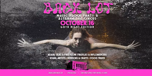 Back Lot Music Block Party & Alternative Circus \ud83c\udfaa
