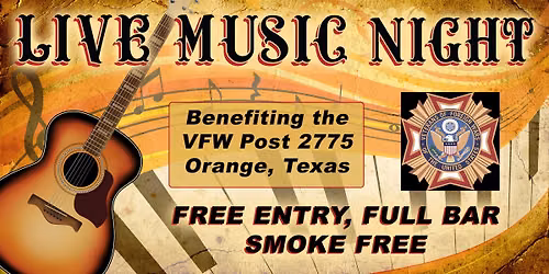 Live Music at the VFW in Orange, TX