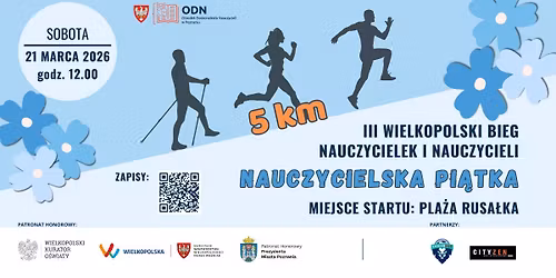 III Wielkopolski Bieg Nauczycielek i Nauczycieli - Nauczycielska Pi\u0105tka