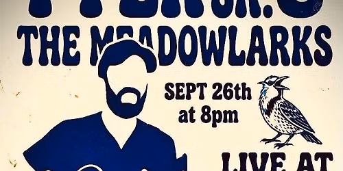 Tyler Sr. & The Meadowlarks at Squeeze Inn