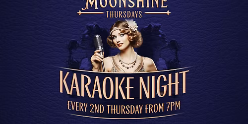 Moonshine Thursdays - Karoake Night - 2nd Thursday Of Every Month