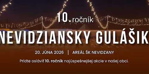 Nevidziansky gul\u00e1\u0161ik 10. ro\u010dn\u00edk