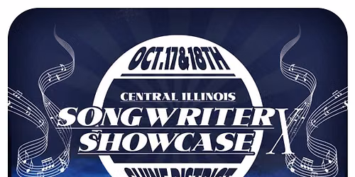 Central Illinois Songwriter Showcase X