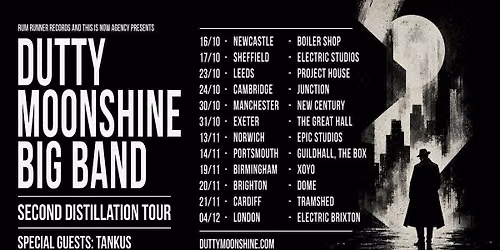 Birmingham - Dutty Moonshine Big Band - Second Distillation Tour